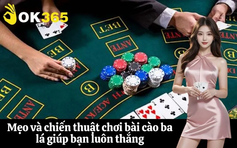 Mẹo và chiến thuật chơi bài cào ba lá giúp bạn luôn thắng